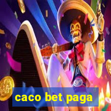 caco bet paga